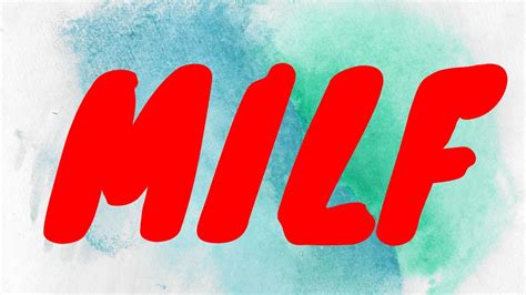 definitie milf|MILF, n. meanings, etymology and more